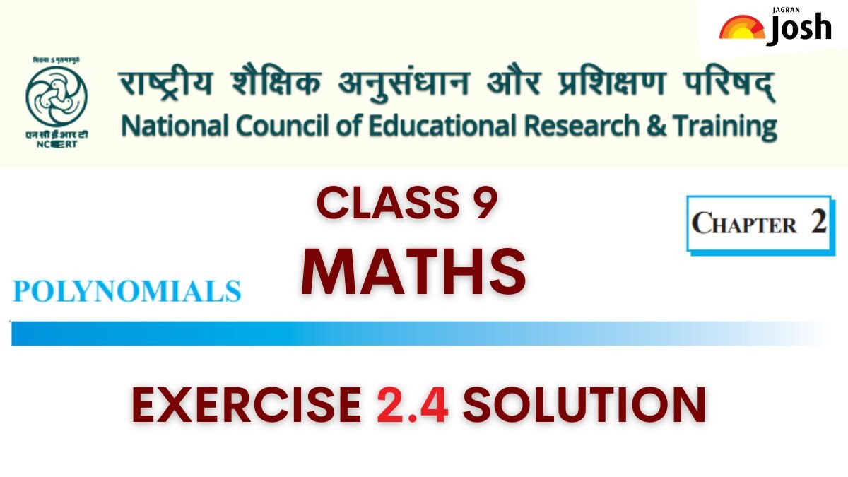 NCERT Solutions Class 9 Maths Chapter 2 Exercise 2.4 Polynomials