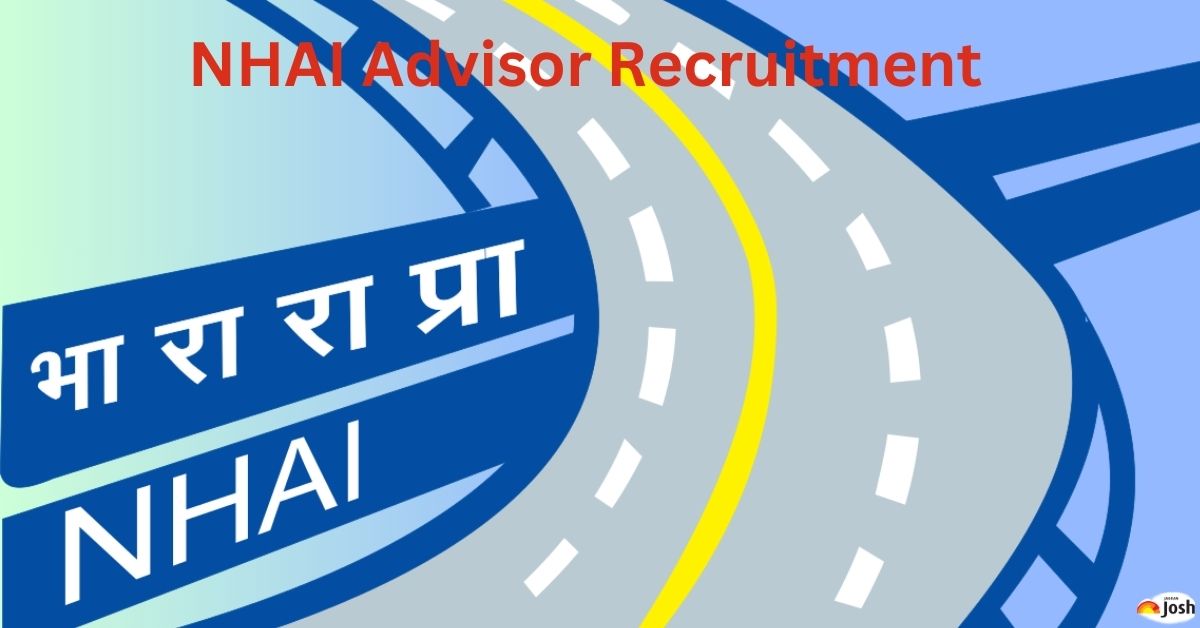 NHAI Recruitment 2023 Notification For 18 Advisor Vacancies: Apply Online