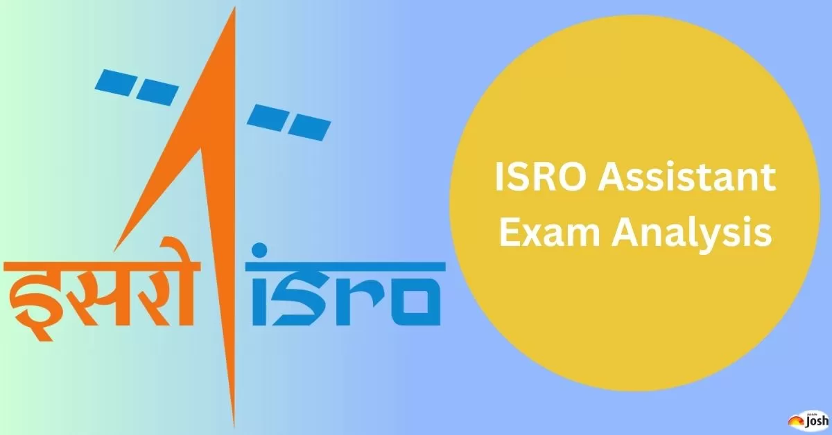 ISRO Assistant Exam Analysis