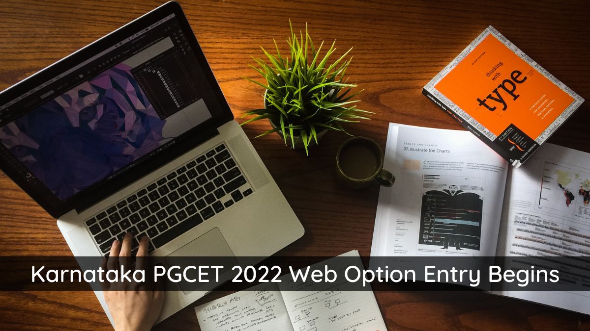 Karnataka PGCET 2022 Web Options Entry for Round 2 Begins 