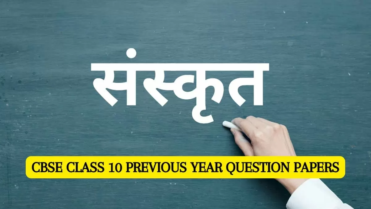 CBSE Sanskrit Previous Year Question Paper Class 10 with Solution PDF