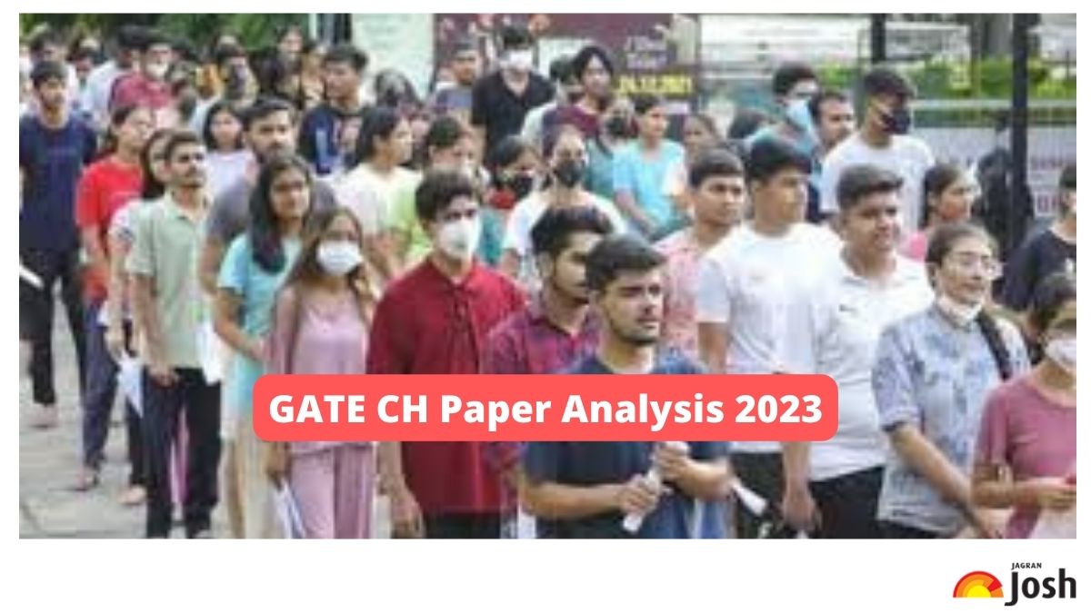 GATE CH Analysis 2023, 11 February GATE Paper Analysis