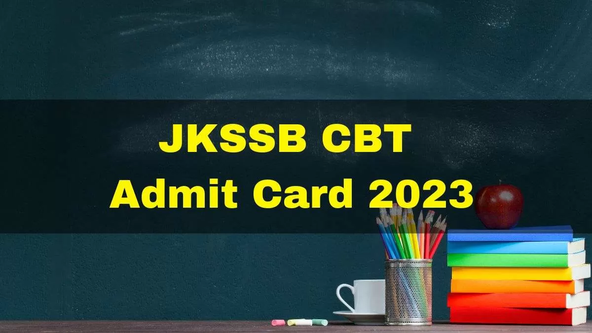 JKSSB Admit Card 2023 out