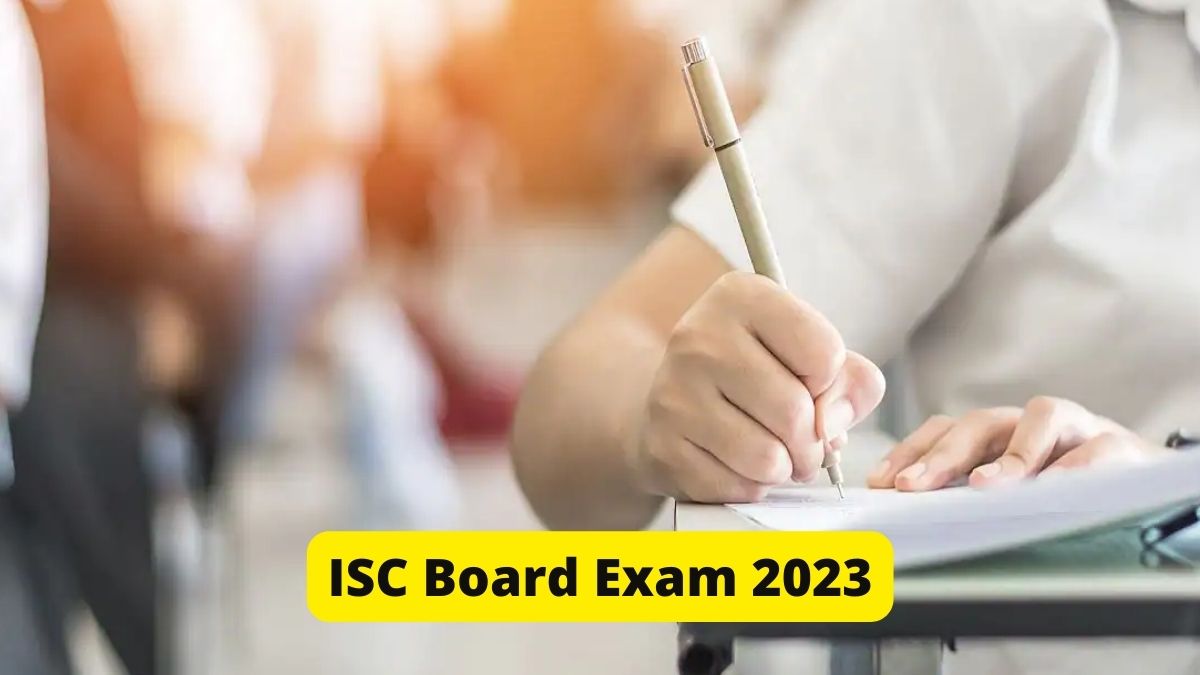 ISC Board Exam 2023