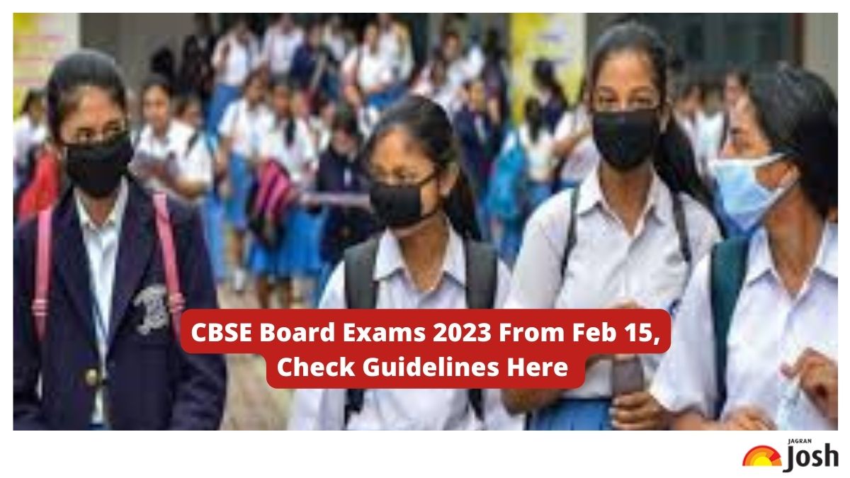 CBSE Board Exams 2023 for Classes 10, 12 To Begin From Feb 15
