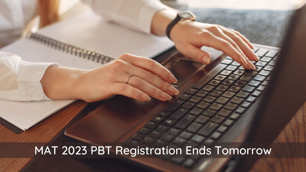 MAT 2023 PBT Registration Ends Tomorrow