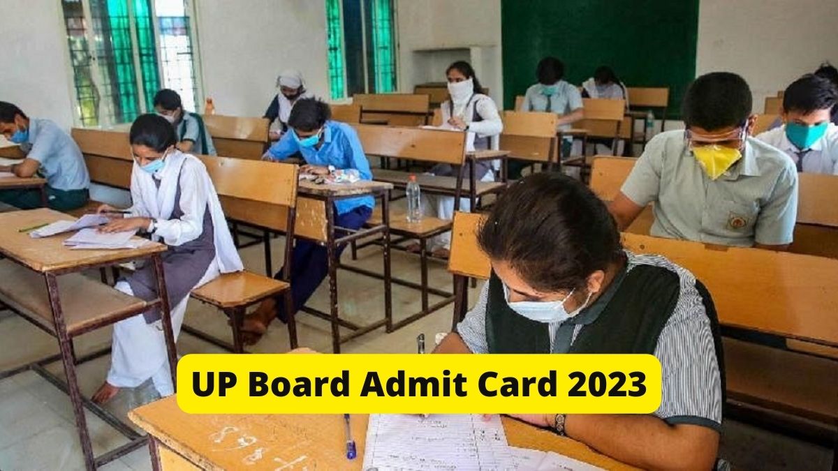 UP Board Admit Card 2023 For Class 10, 12 Out at upmsp.edu.in