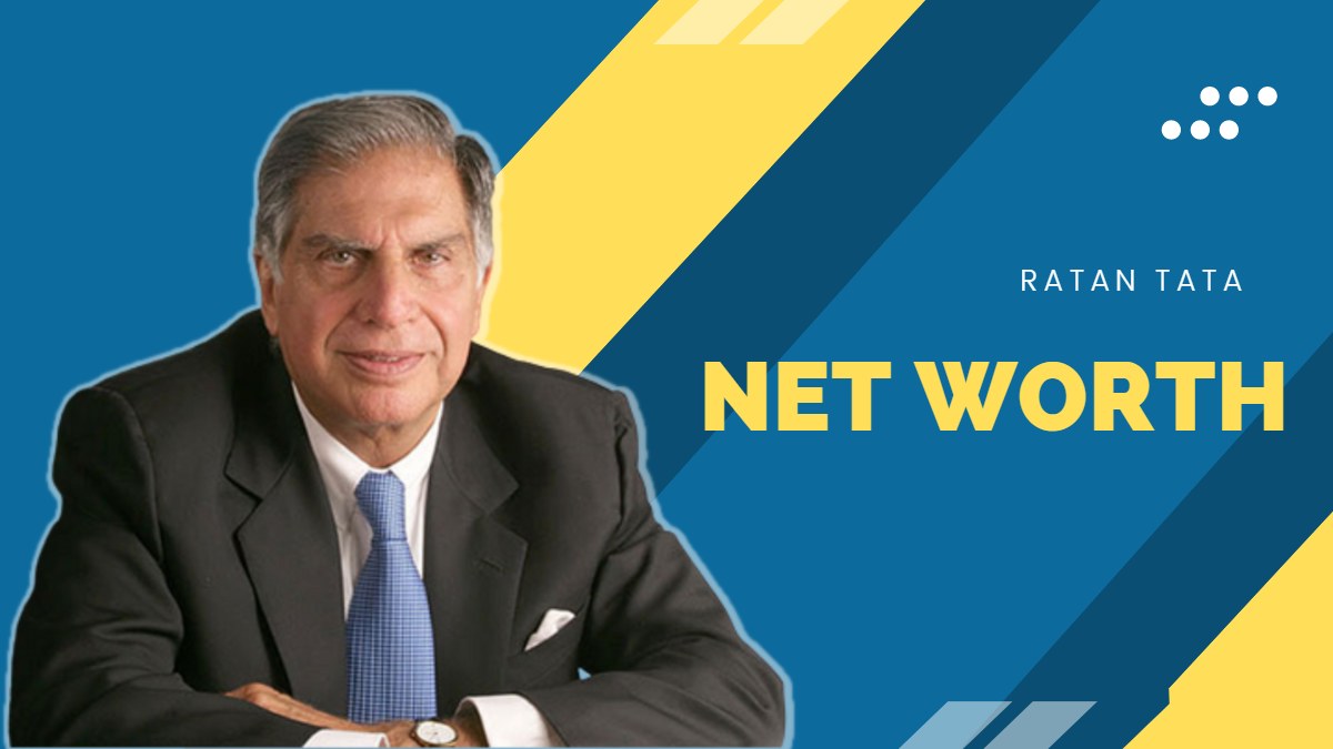 Ratan Tata Net Worth 2023
