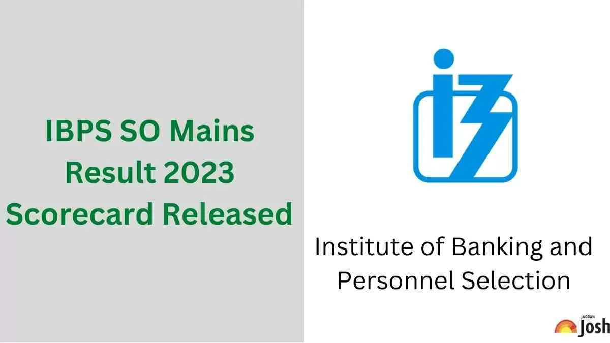 IBPS SO Mains Scorecard 2023