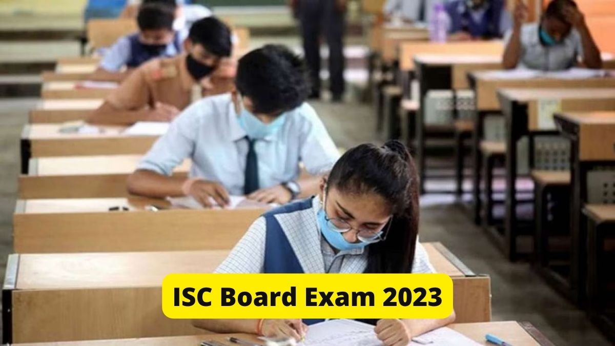 ISC Board Exam 2023
