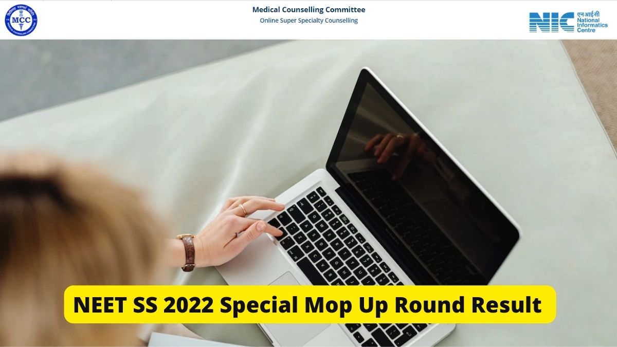 NEET SS 2022 Special Mop Up Round Result