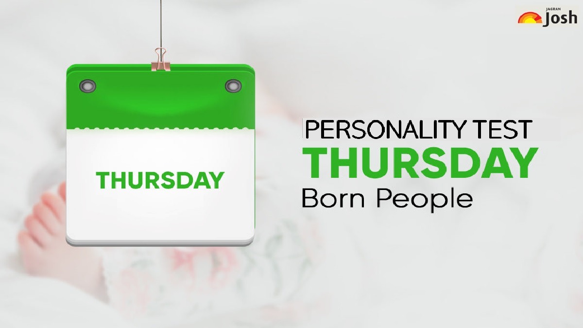 Personality Traits Of People Born On Thursday