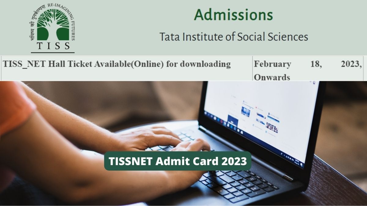 TISSNET Admit Card 2023 Date Revised