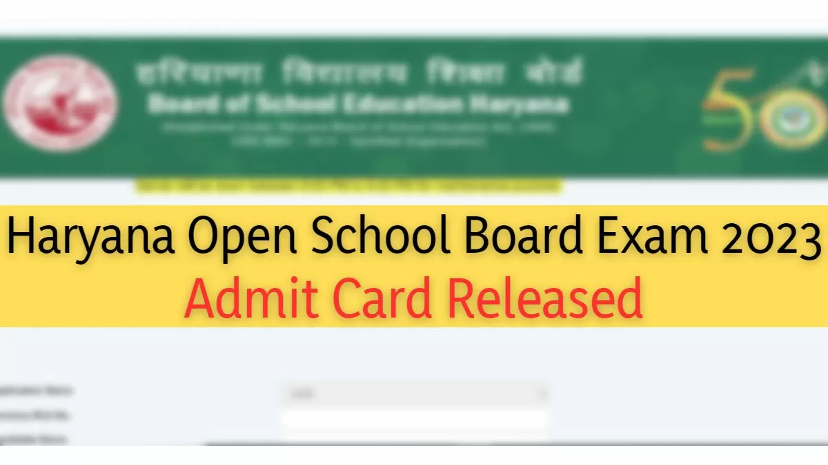 Get Haryana Open School Board Exam 2023 Admit Card Direct Download Link 