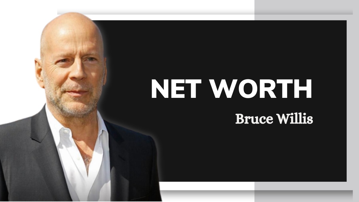 Bruce Willis net worth