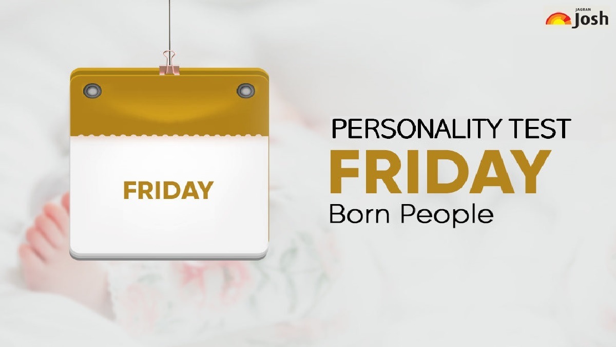 Personality Traits of People Born on Friday