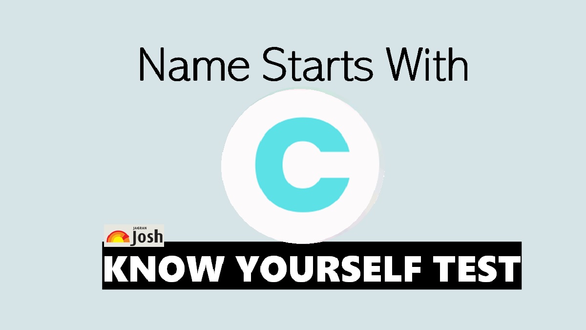 Know Yourself Test: Name Starts With C Personality Traits and