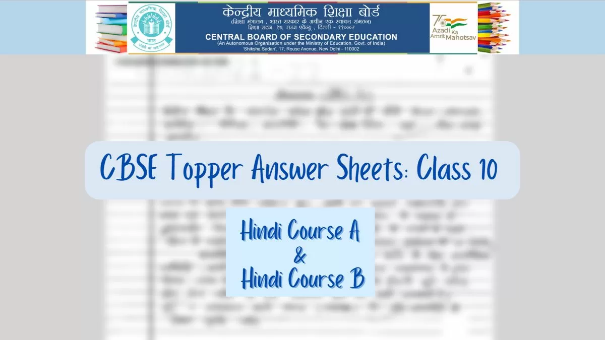 CBSE Topper Answer Sheet Class 10 Hindi: Model Answer Paper By Topper ...