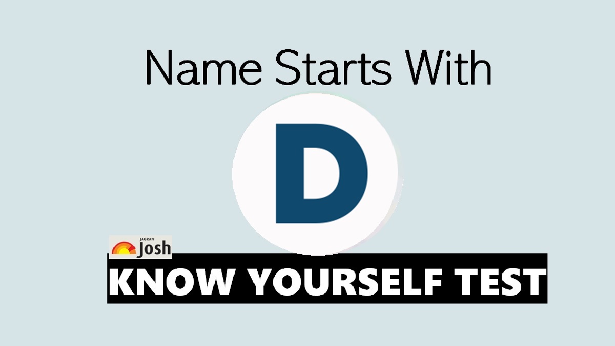 Know Yourself Test: Name Starts With D Personality Traits and