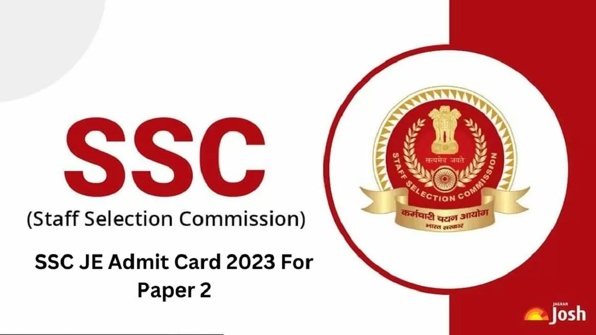 SSC JE Admit Card 2022-23