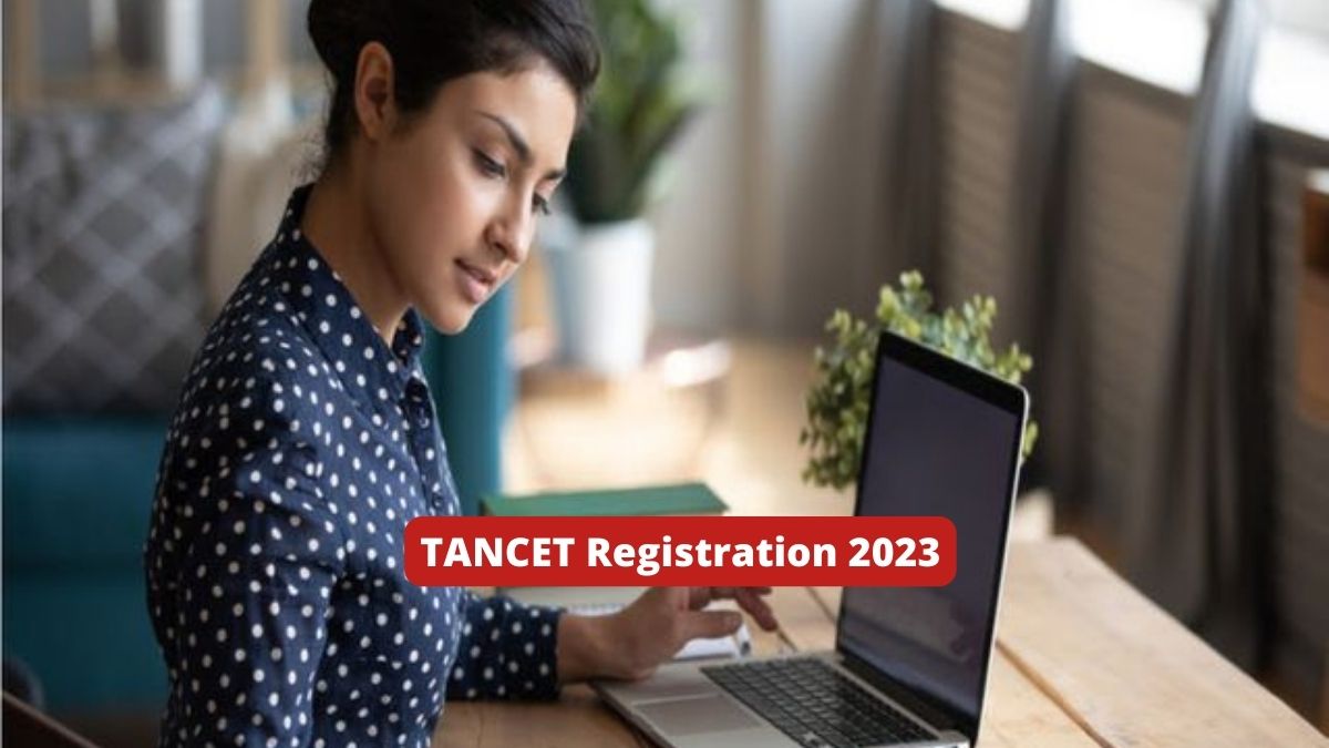 TANCET Registration 2023 Ends Tomorrow