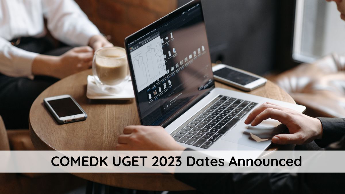 COMEDK UGET 2023 Dates Announced