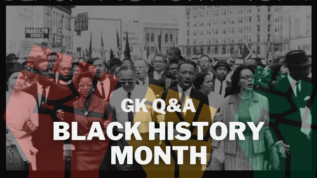 GK Questions and Answers on Black History Month
