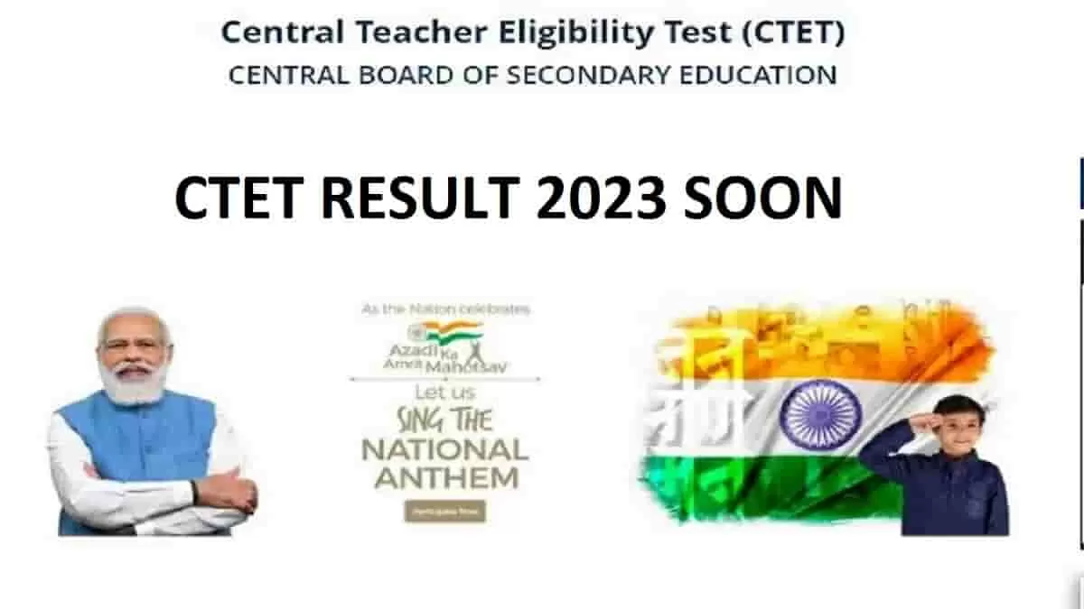 CTET Result 2023 Soon