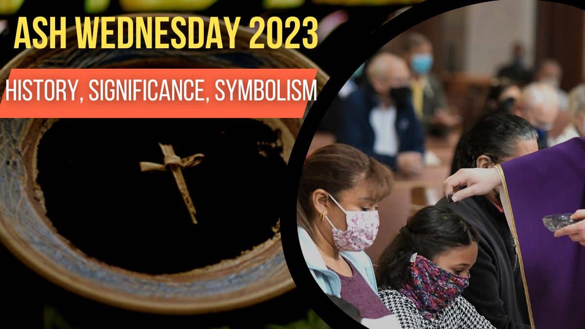What is Ash Wednesday 2023: History, Significance, Biblical Ashes ...