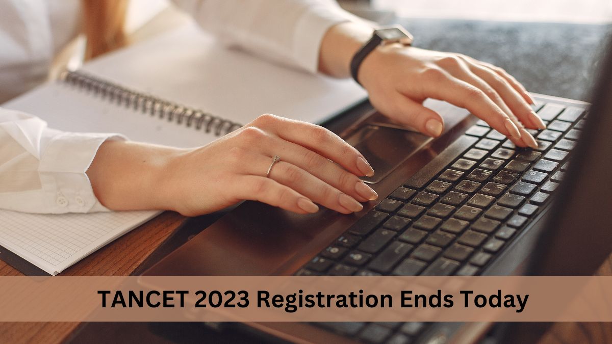 TANCET 2023 Registration Ends Today