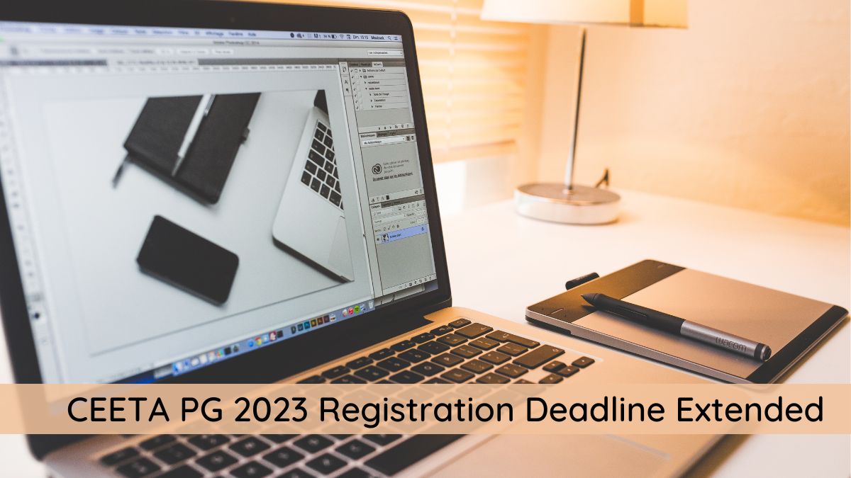 CEETA PG Registration 2023 Last Date Extended