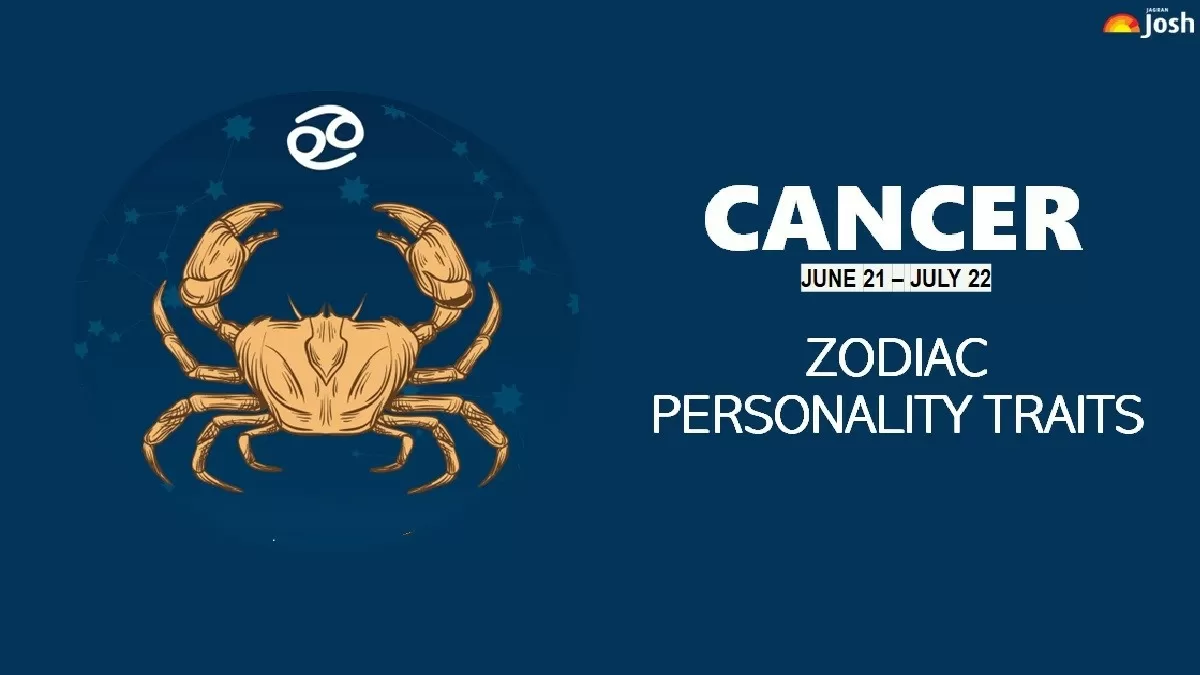 Personality Test: Cancer Zodiac Sign Personality Traits and Suitable ...