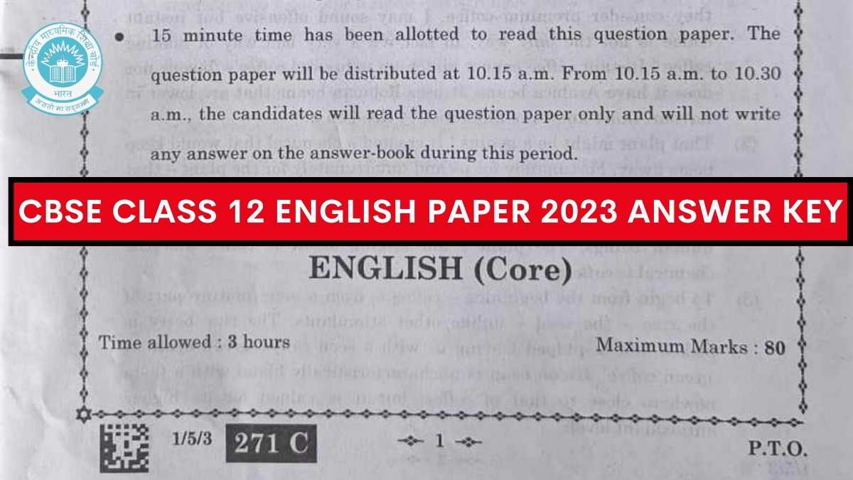 CBSE Class 12 English Answer Key 2023 and Question Papers, Download PDF