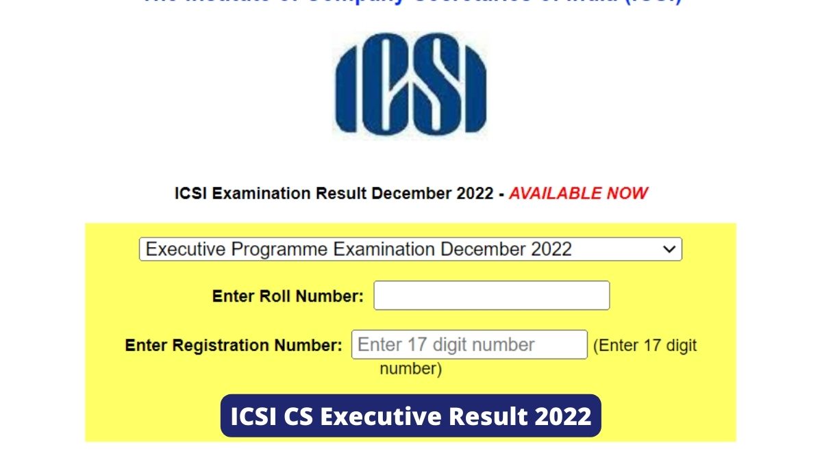 ICSI CS Executive Result 2022 for Dec Announced