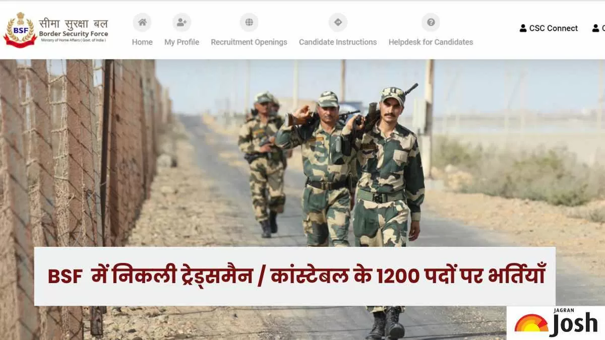 BSF में निकलीं ट्रेड्समैन पदों पर भर्तियाँ  