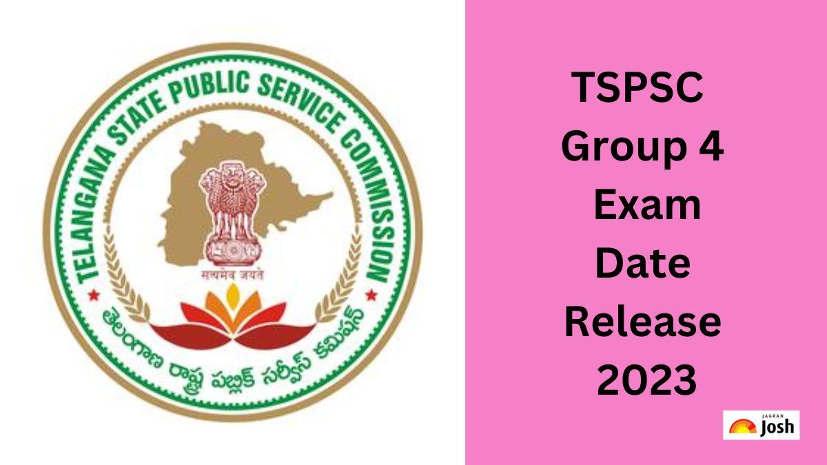 TSPSC Group 4 Exam Date Release 2023 टीएसपीएससी ग्रुप4 भर्ती परीक्षा