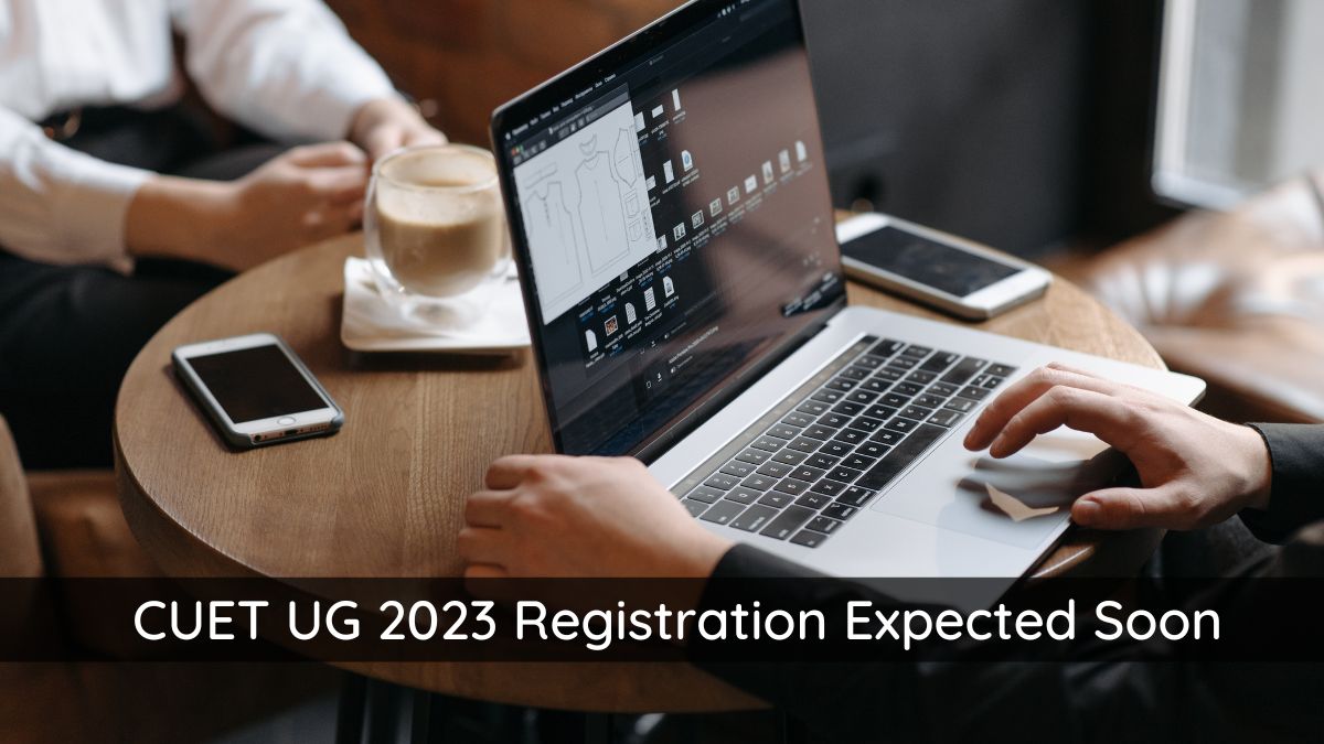 CUET UG 2023 Registration Expected Soon