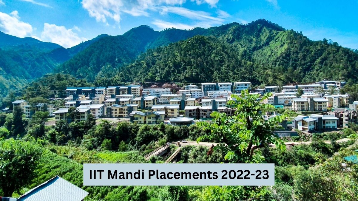 IIT Mandi Placement Report 2022-23 Notices Spike in Salary Packages