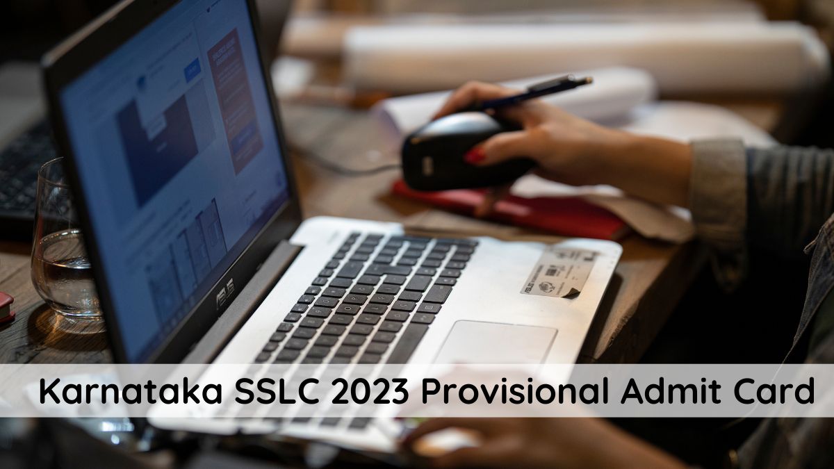 Karnataka SSLC 2023 Provisional Admit Card Released