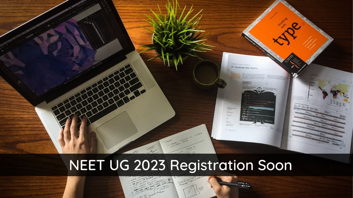 NEET UG 2023 Registration Soon