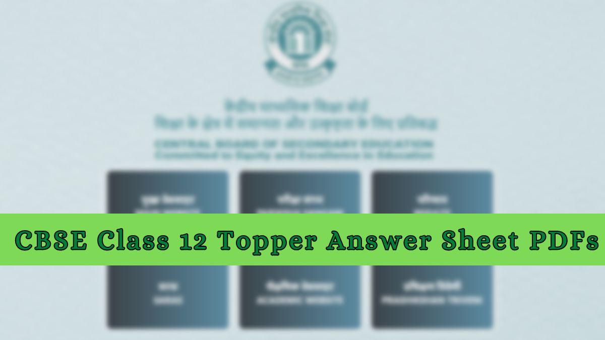 Download Here Class 12 Answer Sheet by CBSE Topper