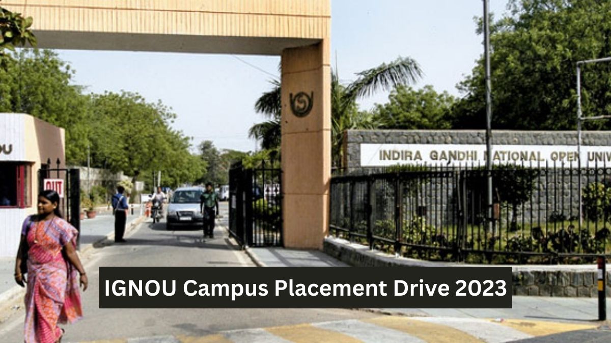 IGNOU Campus Placement Drive 2023 Going to Held Soon at Varsity's Headquarters