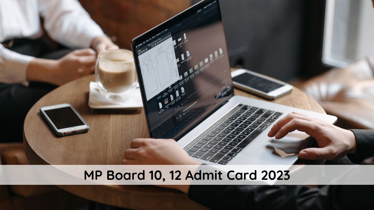MP Board 10, 12 Admit Card 2023 Expected Soon
