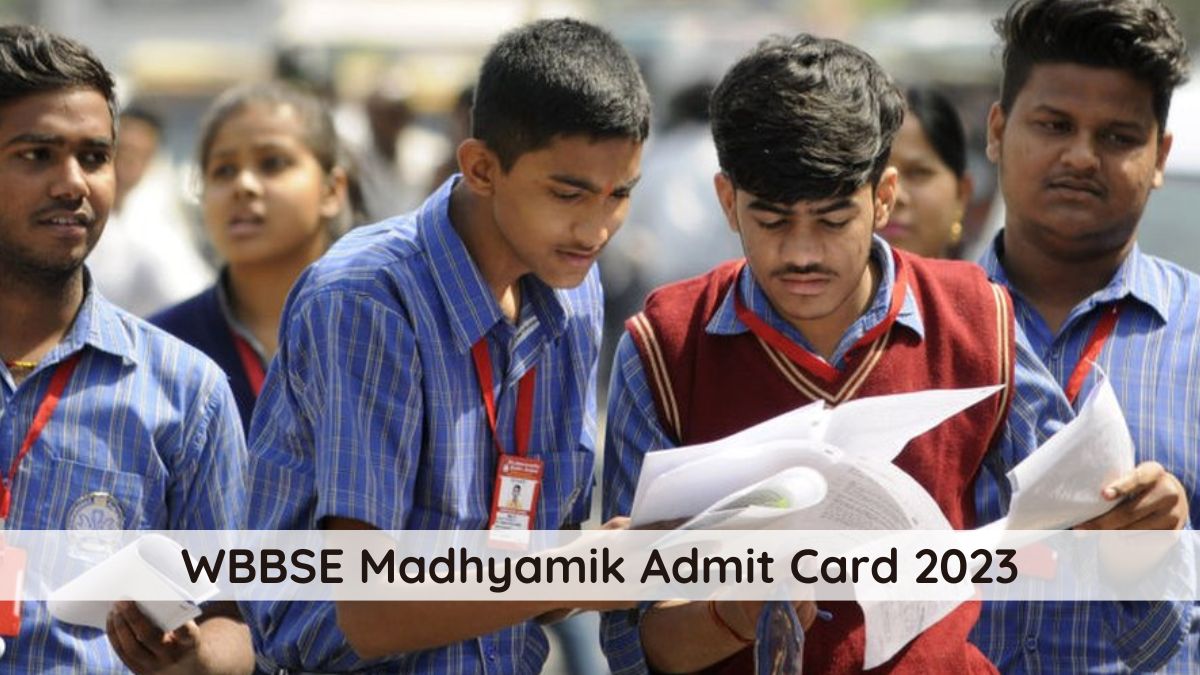 WBBSE Madhyamik Admit Card 2023 Available from Feb 15