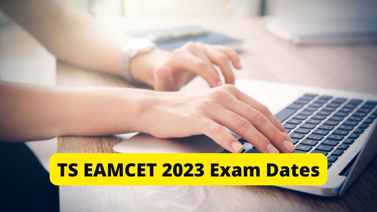 TS EAMCET 2023 Exam Dates Announced