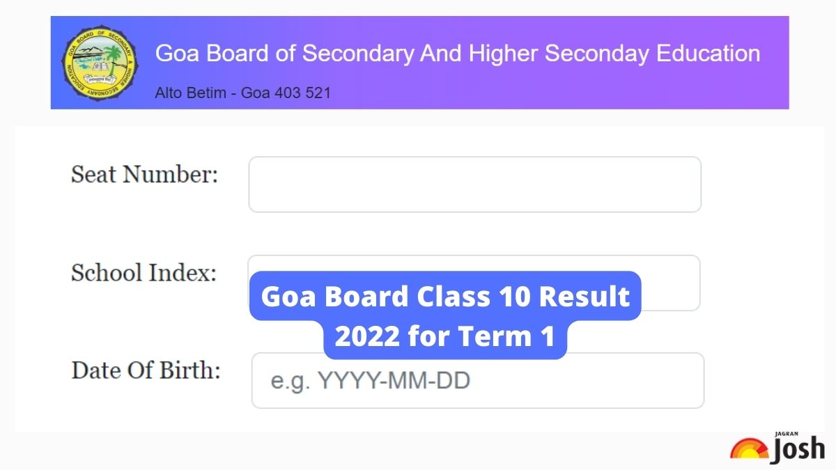Goa Board Class 10 Result 2022 for Term 1 Announced