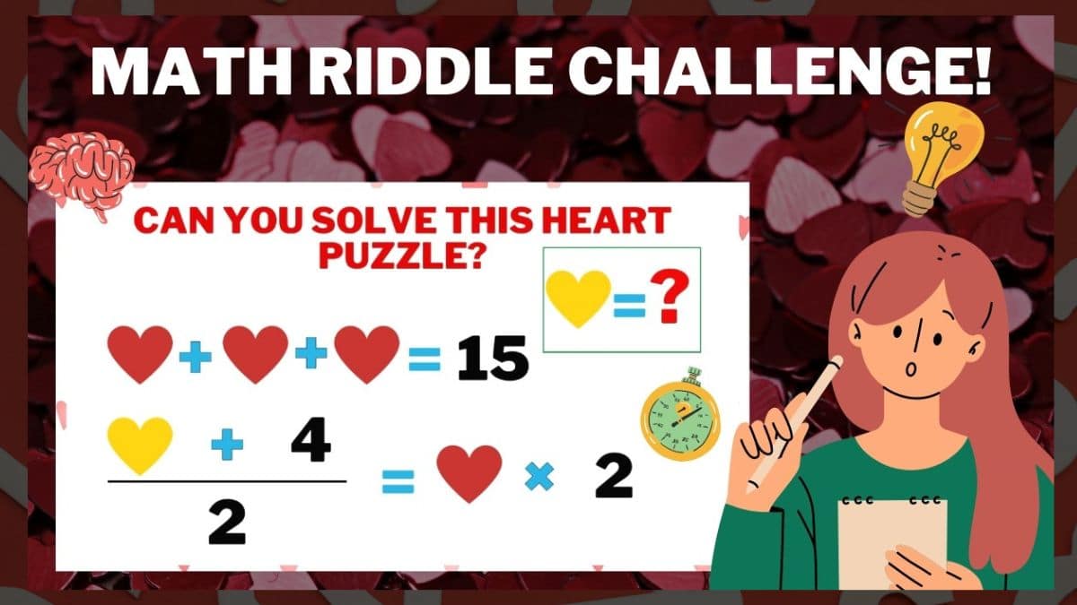 Math Riddle Challenge, Solve this Heart Puzzle