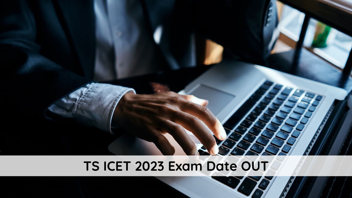 TS ICET 2023 Exam Date OUT
