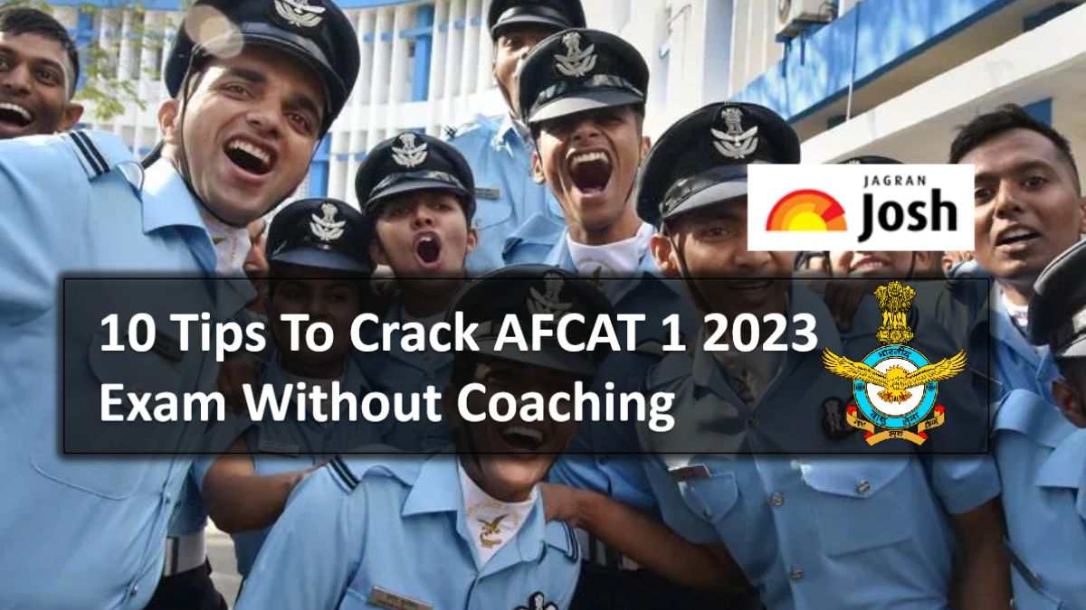 AFCAT 2023 Exam Begins on 25th Feb: Check 10 Tips To Crack AFCAT 1 2023 Exam Without Coaching