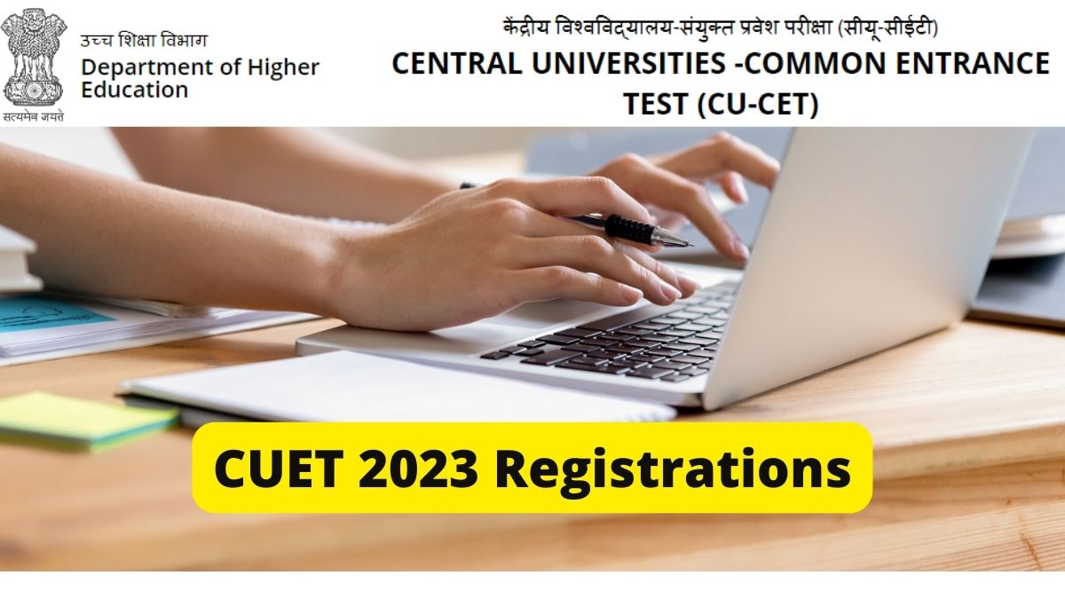CUET Registration 2023 Started, Apply here